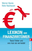 Barei, Werne Bareis, Werner Bareis, Nauhauser, Niels Nauhauser - Lexikon der Finanzirrtümer