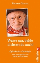 Thomas Gsella - Warte nur, balde dichtest du auch!