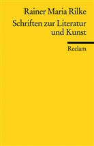 Rainer M. Rilke, Rainer Maria Rilke, Torste Hoffmann, Torsten Hoffmann - Schriften zur Literatur und Kunst