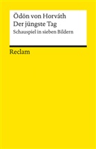 Ödön von Horvath, Ödön Horváth, Ödön von Horváth, Ödön von                      10000001763 Horváth, Nicol Streitler, Nicole Streitler - Der jüngste Tag