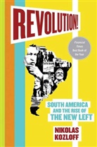 Nikolas Kozloff - Revolution!