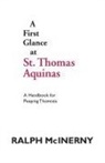 Ralph McInerny, Ralph M. McInerny - A First Glance at St. Thomas Aquinas