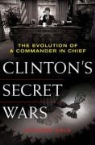 Richard Sale - Clinton's Secret Wars