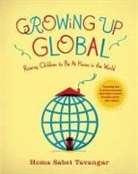 Homa Sabet Tavangar - Growing Up Global