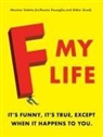 Didier Guedj, Missbean, Guillaume Passaglia, Maxime Valette, Missbean - F My Life