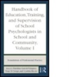 Enedina (New Mexico State Universi Garcia-Vazquez, Enedina Crespi Garcia-Vazquez, Tony D. Crespi, Tony D. (University of Hartford Crespi, Crespi Tony D., Enedina Garcia-Vazquez... - Handbook of Education, Training, Supervision of School Psychologists