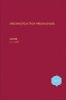Knipe, A. C. Knipe, A. C. (School of Bms Knipe, AC Knipe, Chris Knipe, KNIPE A C... - Organic Reaction Mechanisms 2005