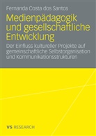 Fernanda Costa dos Santos, Fernanda Costa dos Santos - Medienpädagogik und gesellschaftliche Entwicklung