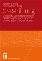 Klein, Klein, Simone Klein, Fabien Theis, Fabiene Theis, Fabienne Theis - CSR-Bildung