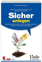 Angelika Ahrens, Peter Kolba, Wilhelm Rasinger, Angelika Ahrens, Peter Kolba, Wilhelm Rasinger - Sicher anlegen