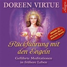 Doreen Virtue, Marina Marosch - Rückführung mit den Engeln, Audio-CD (Hörbuch)