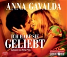 Anna Gavalda, Nina Petri, Nina (Gelesen) Petri - Ich habe sie geliebt (Hörbuch)