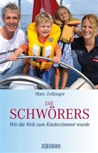 Marc Zollinger - Die Schwörers