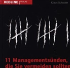 Klaus Schuster - 11 Managementsünden, die Sie vermeiden sollten