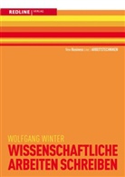 Wolfgang Winter - Wissenschaftliche Arbeiten schreiben