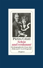 Pietro Citati - Schön und verdammt