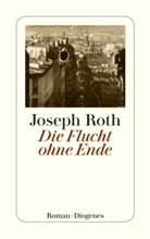 Joseph Roth - Flucht ohne Ende