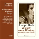 Joseph Roth, Wolfram Berger - Beichte eines Mörders, erzählt in einer Nacht, 6 Audio-CD (Hörbuch)