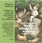 Maurice Sendak, Heikko Deutschmann, Heiko Deutschmann, Anke König, Anna König, Felix von Manteuffel... - Wo die wilden Kerle wohnen, 1 Audio-CD (Audio book)