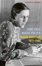 Liselotte Lüscher - Eine Frau macht Politik