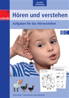 Ursula Thüler, Antje Bohnstedt - Hören und Verstehen - Vorschule: Hören und verstehen