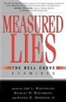 Aaron David Gresson, Joe L. Kincheloe, Shirley R. Steinberg, Aaron Gresson, Aaron Gresson III, Joe L. Kincheloe... - Measured Lies