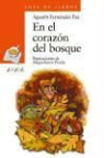 Agustín Fernández Paz, Agustín . . . [et al. ] Fernández Paz, Miguelanxo Prado, Miguelanxo . . . [et al. ] Prado - En el corazón del bosque