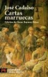 José Cadalso - Cartas marruecas
