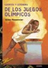 Gilles Massardier, Fuencisla del Amo - Cuentos y leyendas de los Juegos Olímpicos