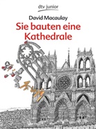 David Macaulay, David Macaulay - Sie bauten eine Kathedrale