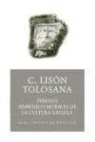 Carmelo Lisón Tolosana, Carmelo . . . [et al. Lisón Tolosana, Carmelo . . . [et al. ] Lisón Tolosana - Perfiles simbólico-morales de la cultura gallega