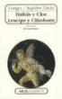 Aquiles Tacio, Longo - Dafnis y Cloe ; Leucipa y Clitofonte