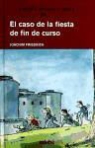 Joachim Friedrich - El caso de la fiesta de fin de curso