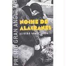 Gomez Cerda, Gomez Cerda, Alfredo Gómez Cerdá - Noche de alacranes