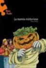 James Preller, Peter Niëlander - La momia misteriosa