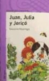 Christine Nöstlinger, Karin Swert - Juan, Julia y Jericó