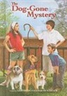 Gertrude Chandler/ Papp Warner, Robert Papp, Robert L. Papp, Gertrude Chandler Warner, Gertrude Chandler Warner - The Dog-Gone Mystery