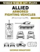 George Bradford - Allied Armored Fighting Vehicles