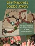 J Devlin Barrick, Carolyn Yohn McManus, Devlin J. Barrick, J Devlin Barrick, J. Devlin Barrick - Wire-Wrapped and Beaded Jewelry