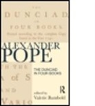 Alexander Pope, Valerie Rumbold, Valerie Pope Rumbold, Valerie Rumbold - Dunciad in Four Books