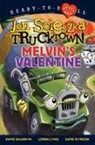 Jon Scieszka, Jon/ Shannon Scieszka, David Gordon, Loren Long, David Shannon - Melvin's Valentine