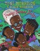 Slade Morrison, Toni Morrison, Toni/ Morrison Morrison, Joe Cepeda - Peeny Butter Fudge