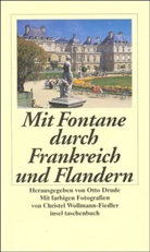 Christel Wollmann-Fiedler, Otto Drude - Mit Fontane durch Frankreich und Flandern