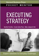 Harvard Business Review, Harvard Business School Press, Harvard Business Review, Harvard Business Press - Executing Strategy