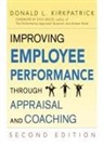 Donald L. Kirkpatrick - Improving Employee Performance Through Appraisal and Coaching