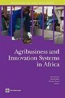 Ronald Kim, Kurt Larsen, Kurt/ Kim Larsen, Florian Theus, Ronald Kim, Kurt Larsen... - Agribusiness and Innovation Systems in Africa