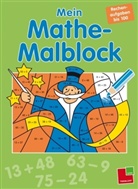 Johannes Blendinger, Sabine Schwertführer, Johannes Blendinger - Mein Mathe-Malblock: Rechenaufgaben bis 100
