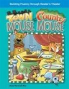 Debra Housel, Debra J Housel, Debra J. Housel - The Town Mouse and Country Mouse
