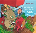 Karsten Teich, Karsten Teich, Karsten Teich - Es fährt ein Bus durchs ABC