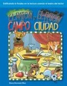 Housel Debra J., Debra Housel, Debra J Housel, Debra J. Housel - El Ratón del Campo Y El Ratón de la Ciudad